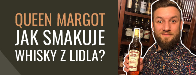 Queen Margot whisky – marka własna sieci marketów LIDL